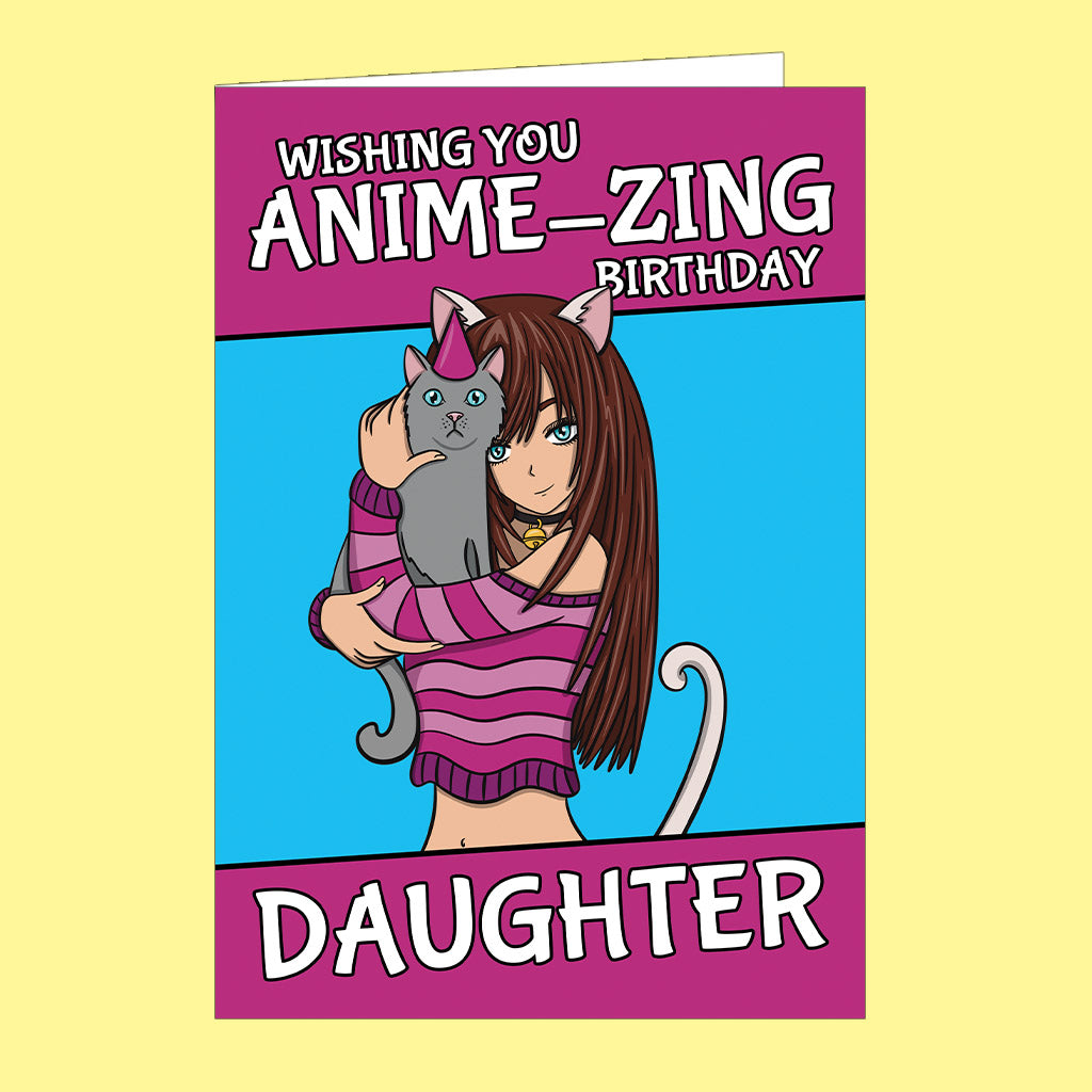 A cute Anime Girl And Cat Birthday Card For Daughter