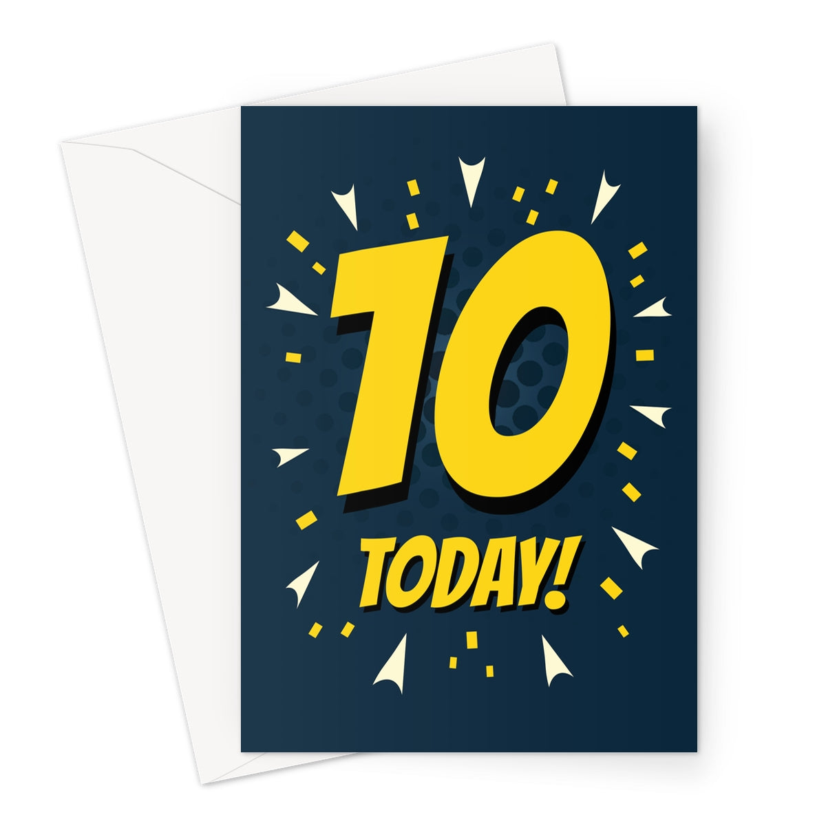 Bright yellow and blue comic-style birthday card with large text reading “10 Today!” surrounded by confetti bursts and halftone dots.