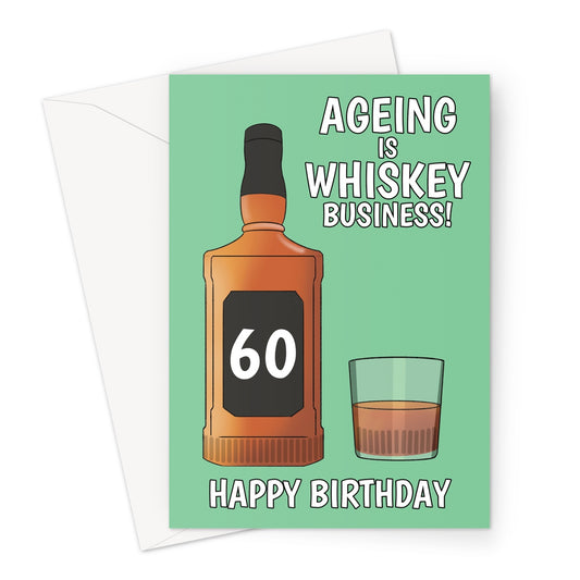 Funny 60th Birthday Card For Whiskey Drinker