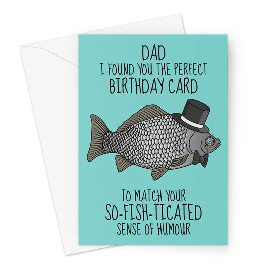 Funny Birthday Card For Dad - Sophisticated Dad Joke