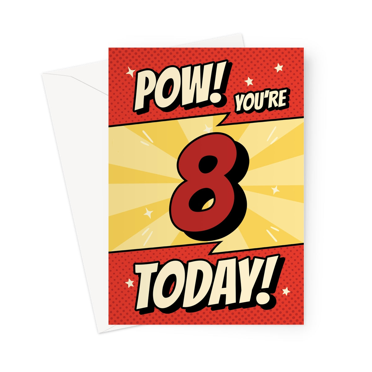 Comic book 8th birthday card with red and yellow “POW! You’re 8 Today!” superhero design
