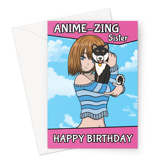 Anime Loving Sister Birthday Card