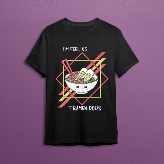 Kawaii Ramen Noodle Bowl graphic on a black t-shirt. The text on the tee reads "I'm feeling T-ramen-dous."