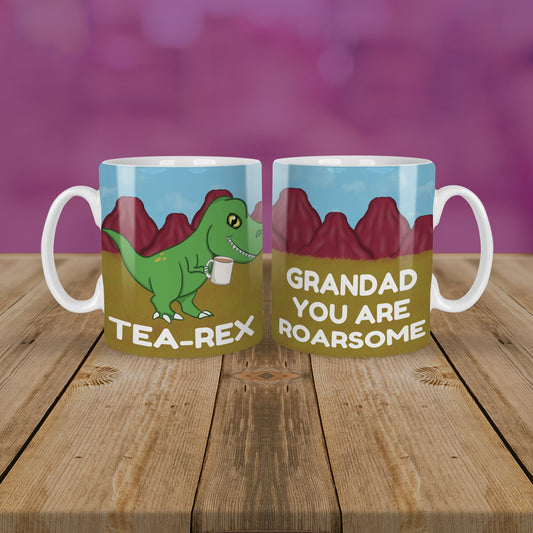 Tea-Rex Dinosaur joke mug for a Grandad who is roar some.