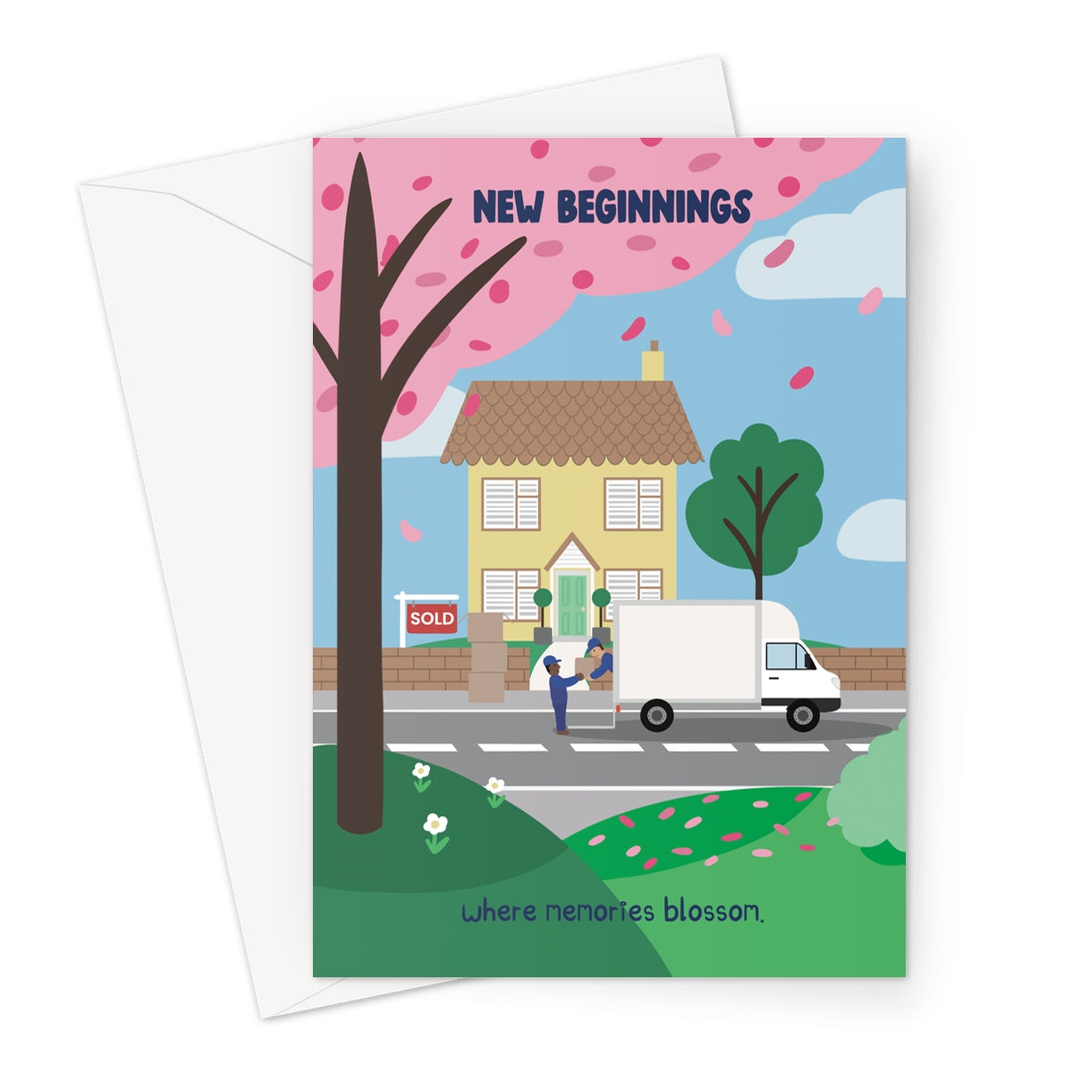 Illustrated card of a new home with a SOLD sign, movers unloading boxes and blossom petals falling, titled “New Beginnings”.