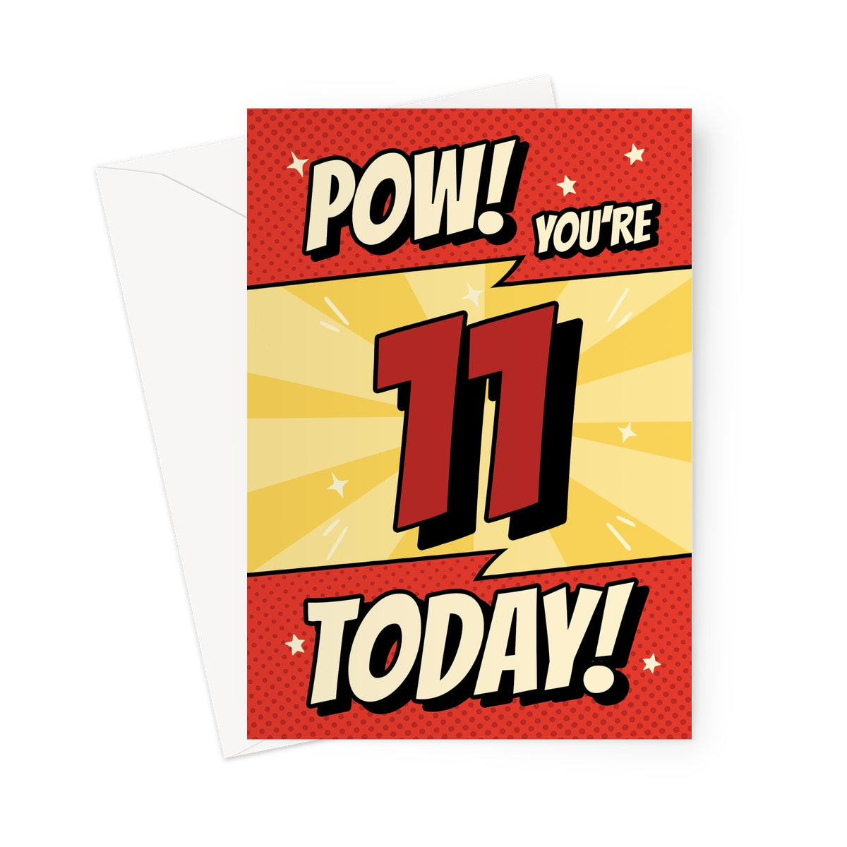 Comic book 11th birthday card with red and yellow “POW! You’re 11 Today!” superhero design