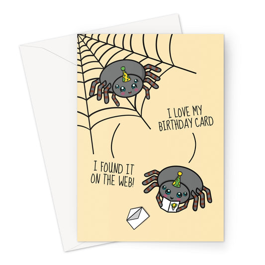 Cute Spider Birthday Card - Found It On The Web Joke