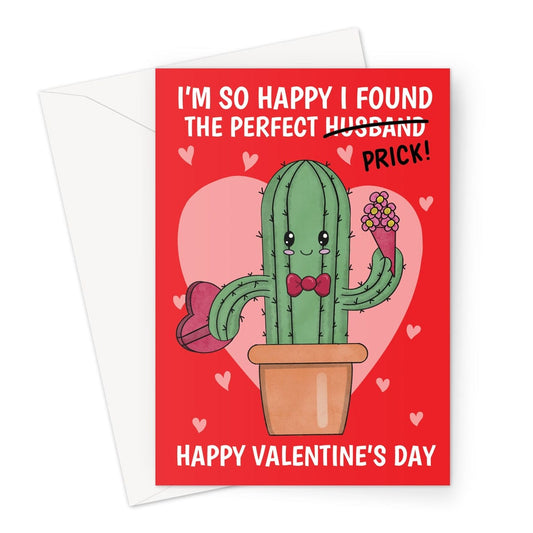 Funny Husband Valentine's Day Card - Perfect Prick Cactus Pun