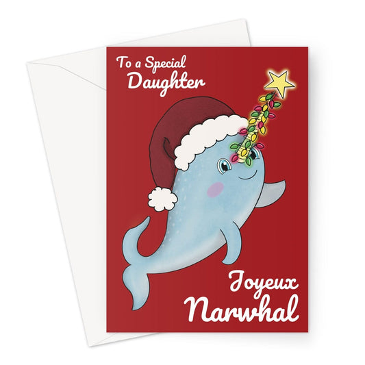 Merry Christmas Card For Daughter - Joyeux Noel Narwhal Pun - A5 Greeting Card