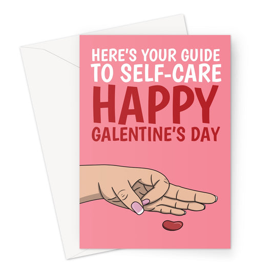 Happy Galentine's Day - Self Care Guide