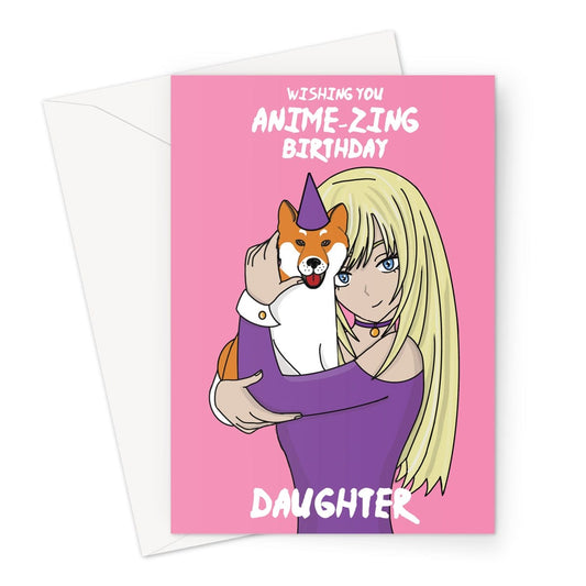 Pink Daughter birthday card for an anime fan girl.