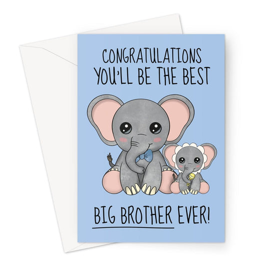 Congratulations card for a big brother.