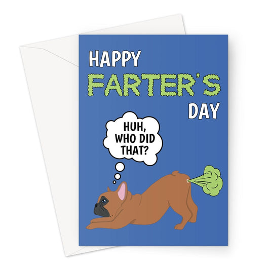 Funny Father's Day Card From The Dog - Farting Frenchie