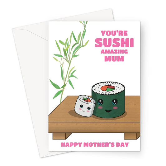 Sushi Amazing Mum Mother's Day Card