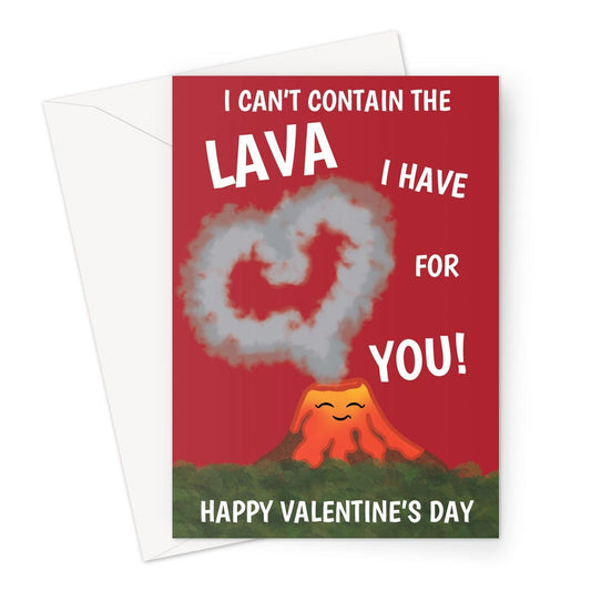 Happy Valentine's Day Card - Romantic Volcano Lava Love - A5 Greeting Card