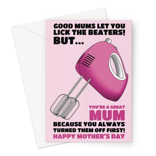 Lick The Beaters Joke Mother's Day Card