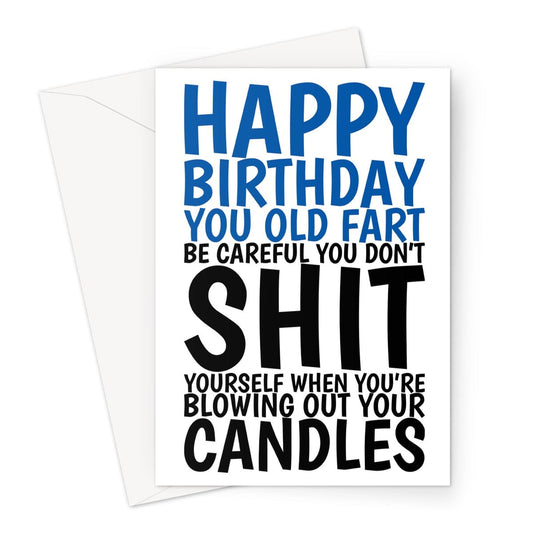 Funny Birthday Card For Males, Old Fart Joke