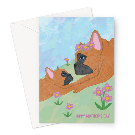 A cute arty French Bulldog Mother's Day card. Mum and pup Frenchie Dogs.