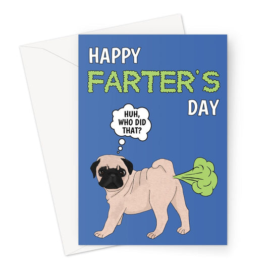 Pug Father's Day Card From The Dog - Illustration of a pug farting and looking confused.