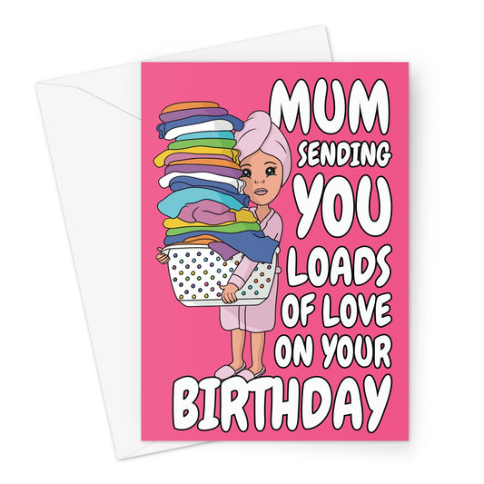 Funny birthday card for a Mum who does all your washing