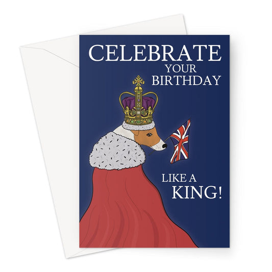 Royal celebration birthday card, jack Russell dog illustration wearing a kings crown.