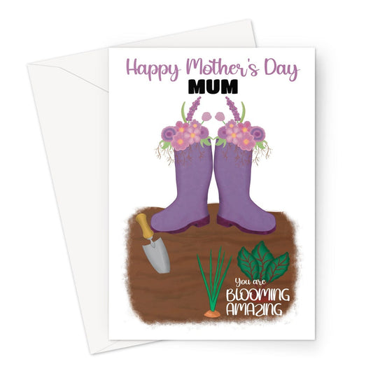 A gardening themed Mother's Day card for a blooming amazing Mum.