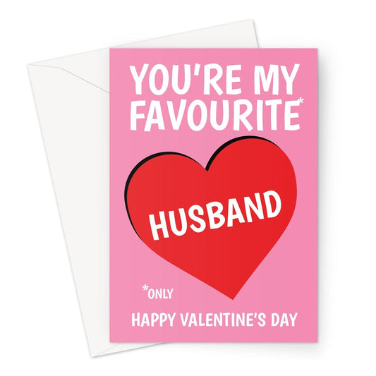 Funny Favourite Husband Valentine's Card