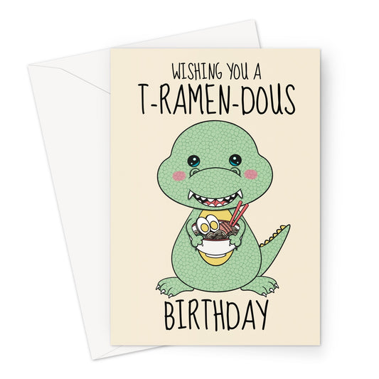 Kawaii style T-Rex holding ramen noodles birthday card.
