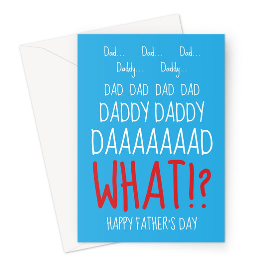 A funny Father's Day card to send form a nagging child.