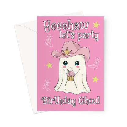 Pink Yeehaw let’s party birthday card with cute cowboy ghost holding cupcake in sheriff hat, surrounded by stars and cowboy boots