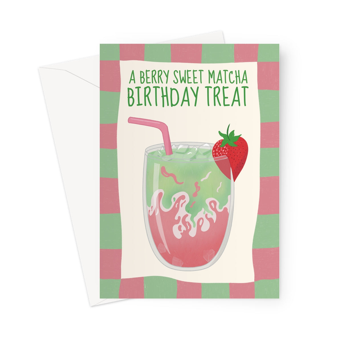 Strawberry matcha birthday card with iced drink and berry sweet birthday treat message