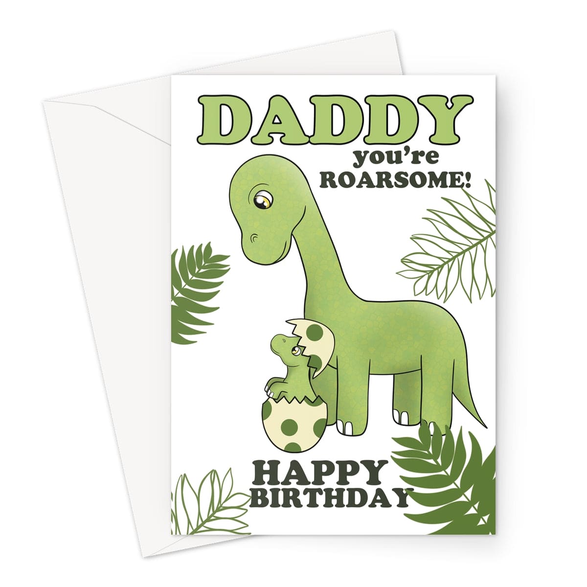 Cute dinosaur birthday card for daddy with baby dinosaur hatching from egg and message "Daddy you're roarsome! Happy Birthday"