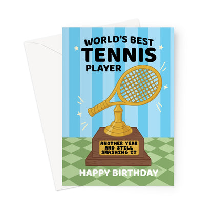 tennis birthday card with golden racket trophy and world’s best tennis player message