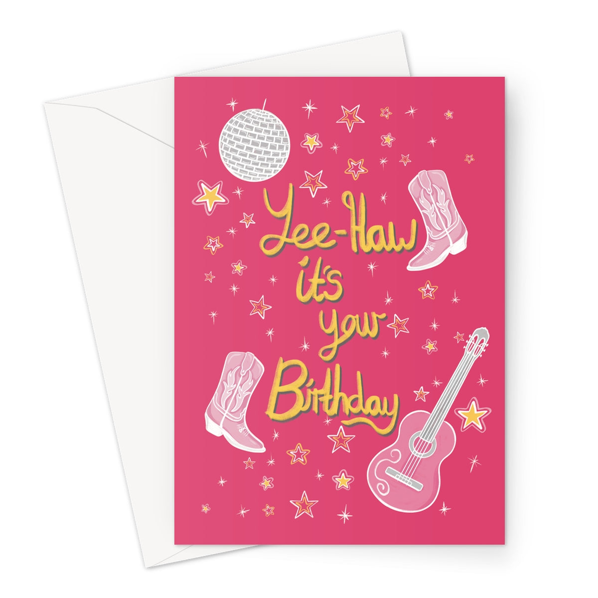Pink Yee-Haw birthday card with cowboy boots, guitar, disco ball and stars. Fun country western design with bold yellow lettering saying “Yee-Haw it’s your Birthday.”