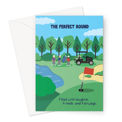 Illustrated card of three golfers on a course with a buggy, fairways and a flag, titled “The Perfect Round”.