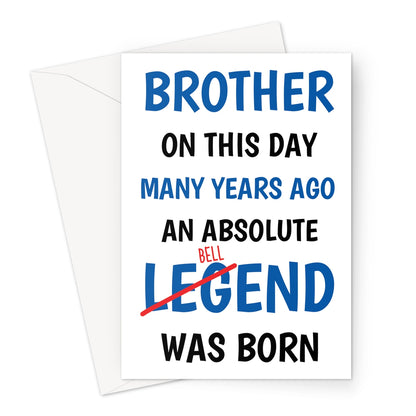 Funny brother birthday card with bold text and cheeky humour