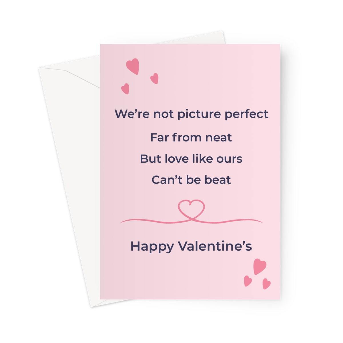 Romantic Valentine’s card with pink background and hearts featuring the text we’re not picture perfect but love like ours can’t be beat