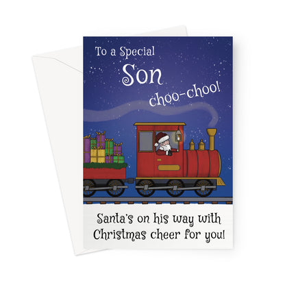 Christmas card for son with Santa driving a red train full of presents and snowy night sky background. Text reads “To a Special Son Choo-Choo! Santa’s on his way with Christmas cheer for you.”