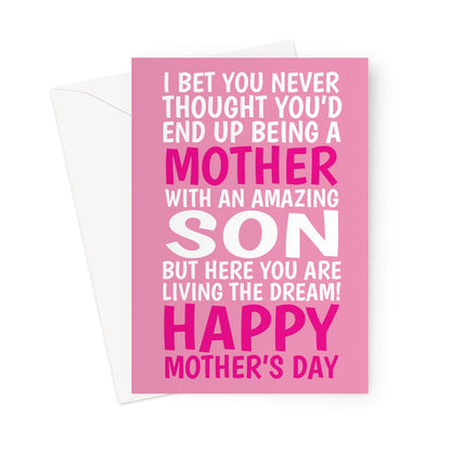 Funny Mother’s Day card with pink typography celebrating an amazing son and living the dream message
