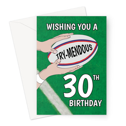 30th rugby birthday card with try-mendous rugby ball design on green pitch background
