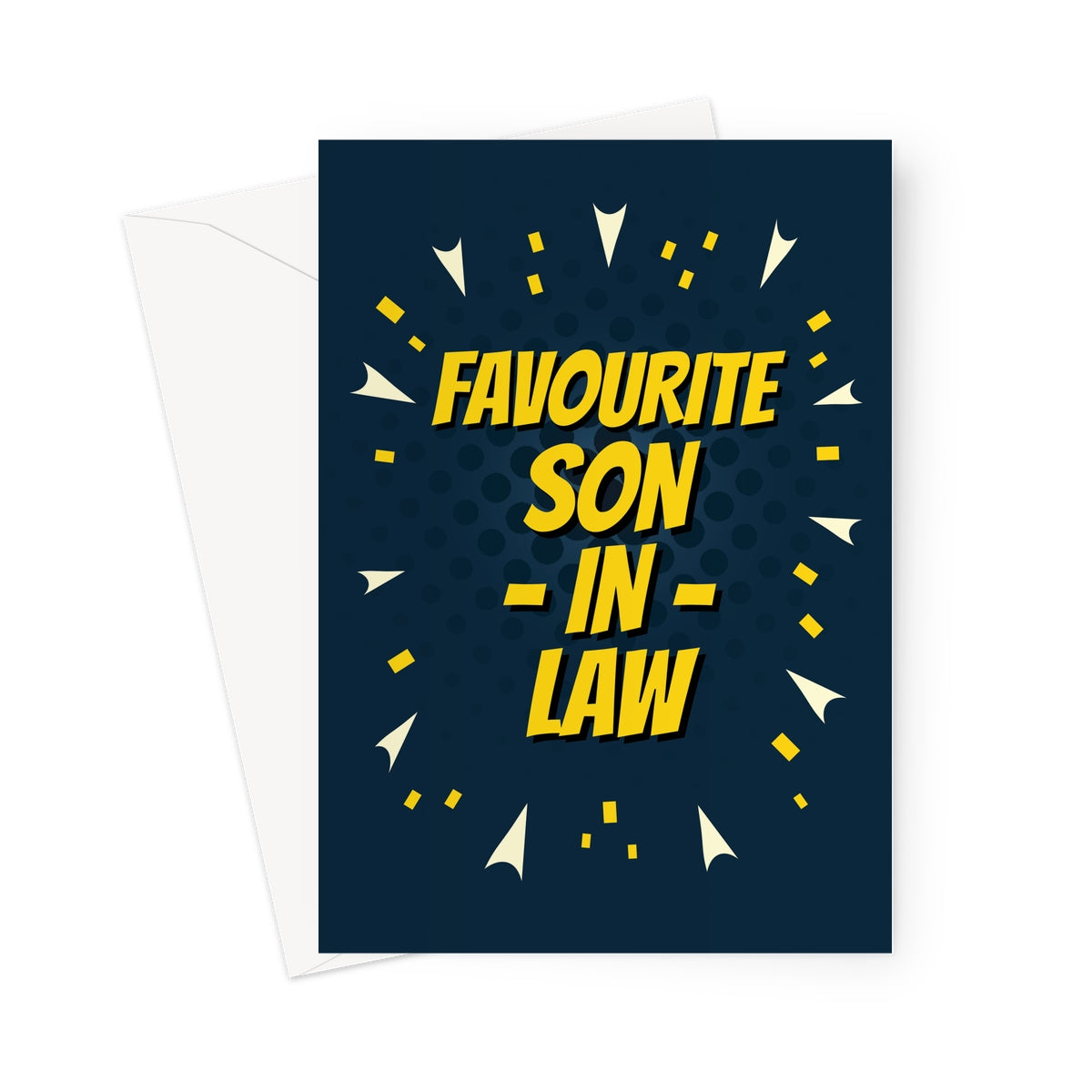 Comic-style “Favourite Son-in-Law” card with bold yellow text, navy background and fun confetti bursts.