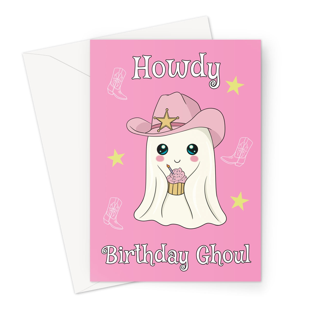 Pink Howdy Birthday Ghoul card with cute cowboy ghost holding a cupcake, wearing a sheriff hat with stars and cowboy boots