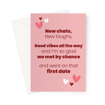 New love Valentine’s card with pink background and hearts featuring text about meeting by chance and going on a first date