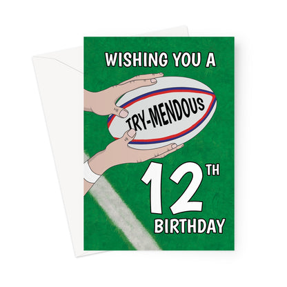 12th rugby birthday card with try-mendous rugby ball design on green pitch