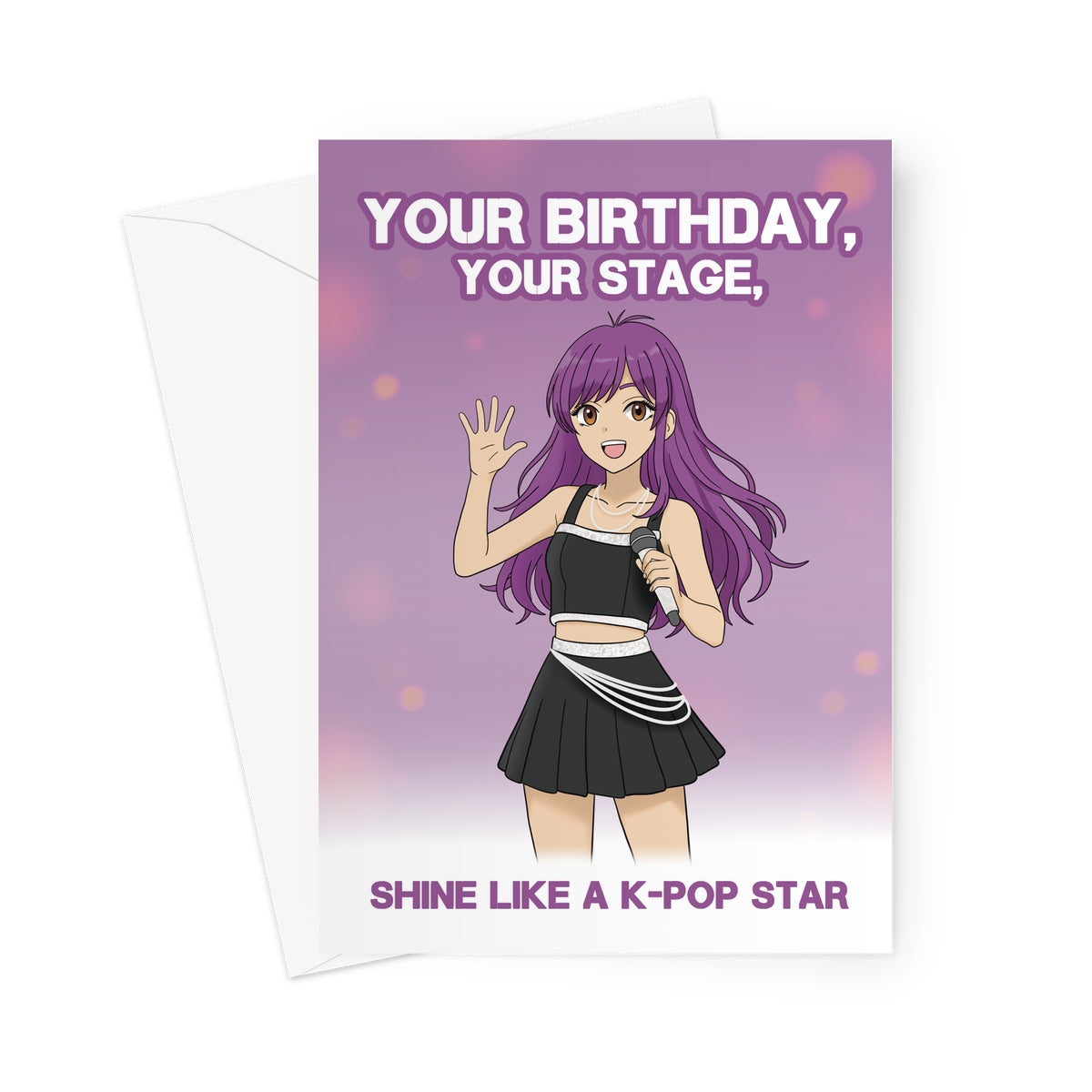 K-pop birthday card featuring an anime-style girl singer with purple hair and the text Shine Like a K-Pop Star