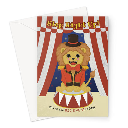 Cute circus lion birthday card with ringmaster outfit and big event birthday message under circus tent