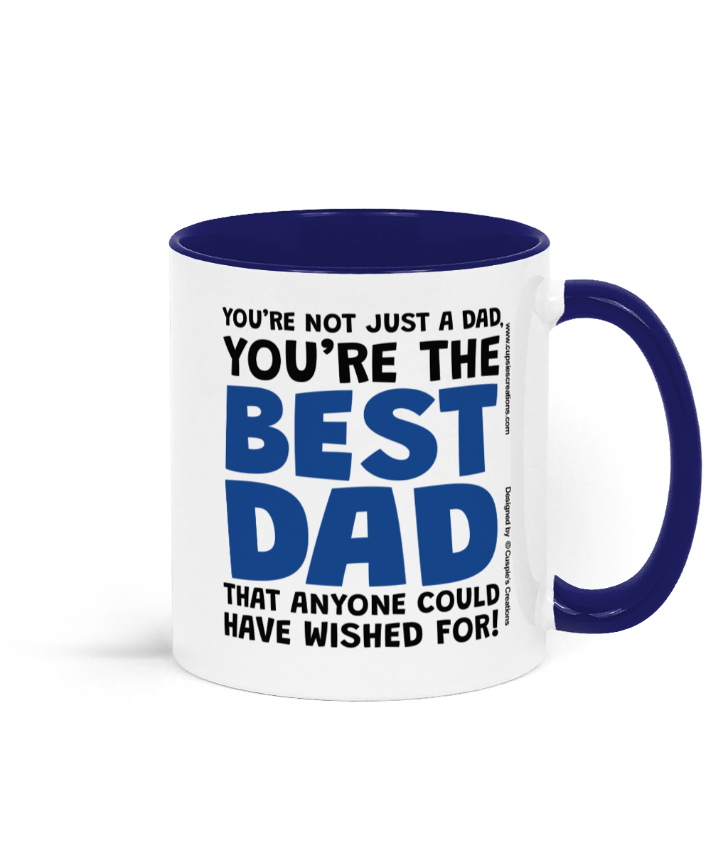 White mug with blue interior and handle, featuring a motivational quote about being the best dad.