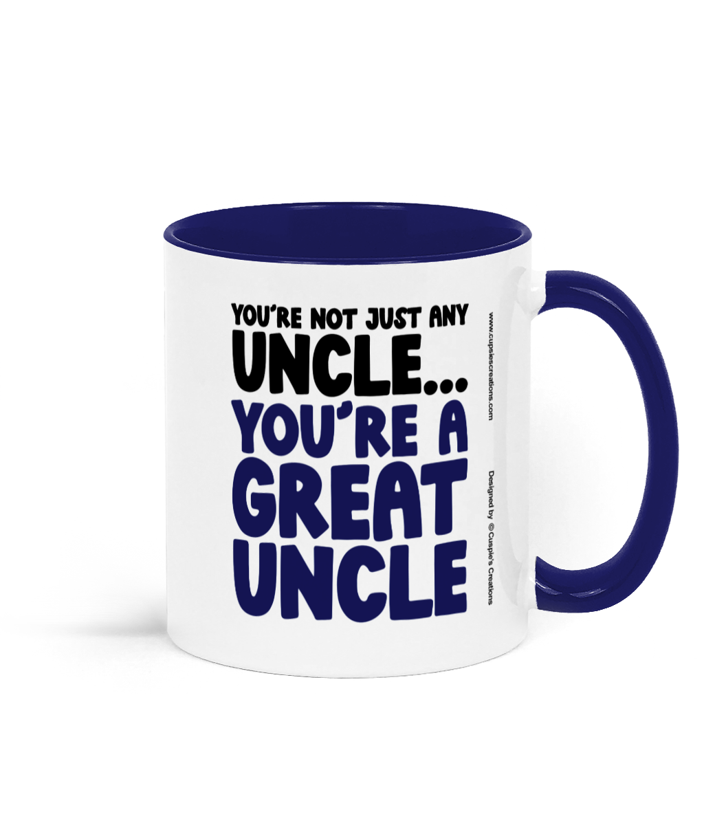 Great uncle mug with navy handle and bold text reading you're not just any uncle you're a great uncle - Right Side