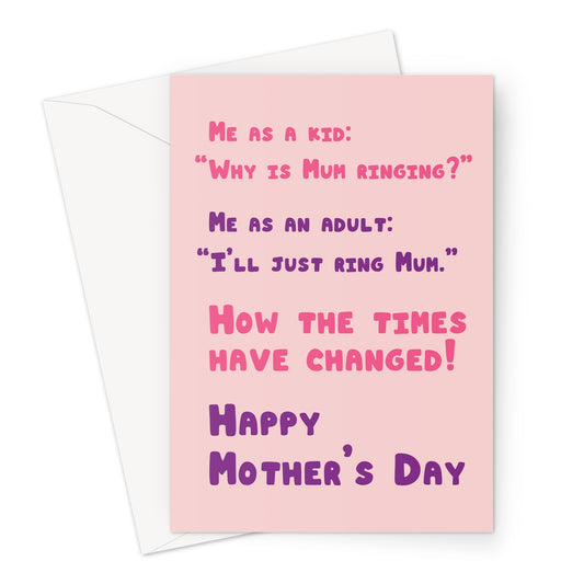 Funny Mother’s Day card with text about ringing mum as an adult on a pink background