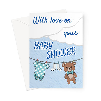 Baby shower card for boy with blue baby clothes and teddy bear on washing line, text reads "With love on your baby shower"